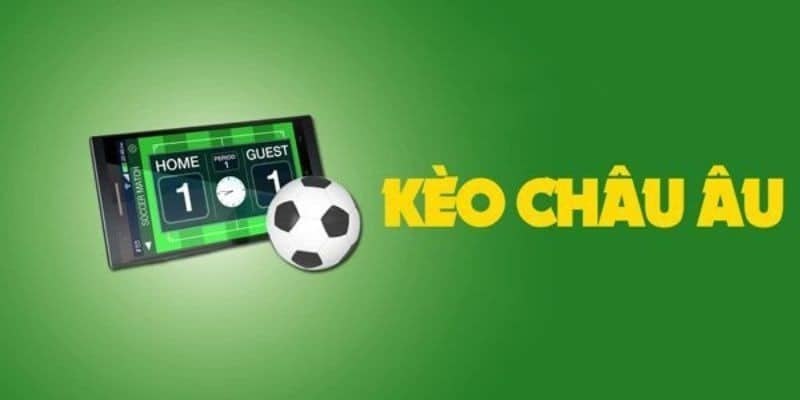 Kèo châu Âu (1X2) là một trong những loại cược thông dụng